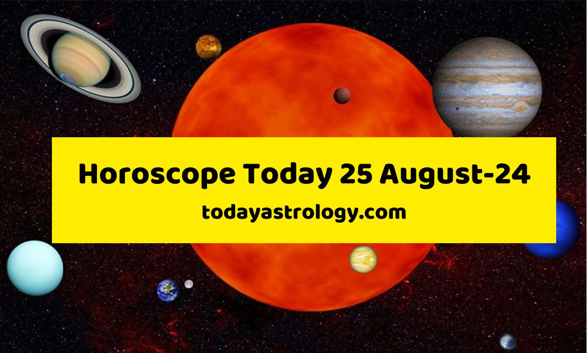 Daily Horoscope for August 25, 2024: Astrological Insights for Aries, Caner, and Other Zodiac Signs